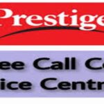 Prestige Customer Care | Phone Number | Toll Free Number | Head Office